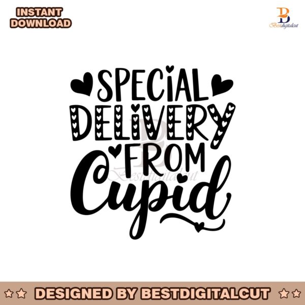 special-delivery-from-cupid-valentine-quotes-svg