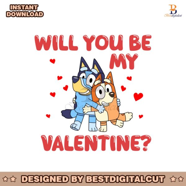 bluey-and-bingo-will-you-be-my-valentine-svg