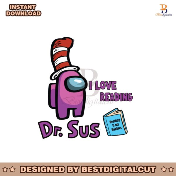 i-love-reading-dr-sus-pink-among-us-svg