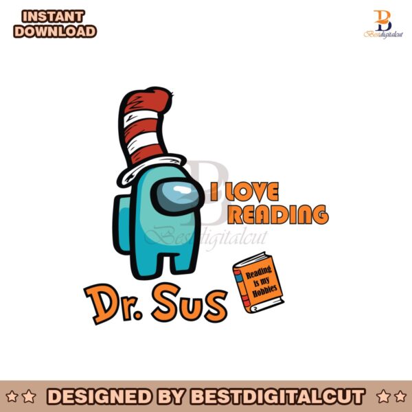 i-love-reading-dr-seuss-orange-among-us-svg