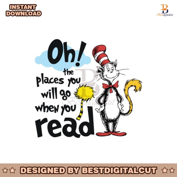 dr-seuss-oh-the-places-you-will-go-when-you-read-svg