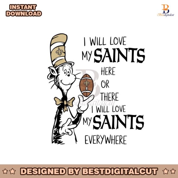 i-will-love-my-saints-here-or-there-svg