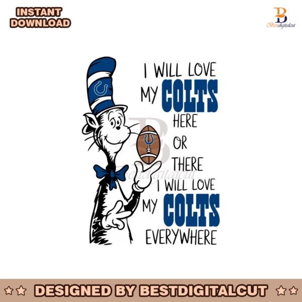 i-will-love-my-colts-here-or-there-svg