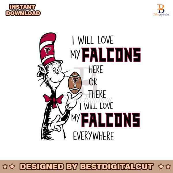 i-will-love-my-falcons-here-or-there-svg