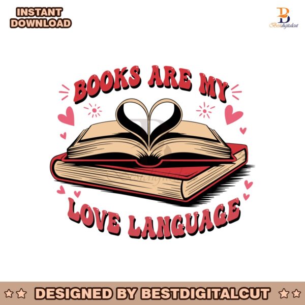 books-are-my-love-language-valentine-teacher-svg