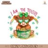 Happy St Patricks Day  I Am The Treasure Png