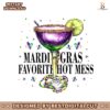 mardi-gras-favorite-hot-mess-wine-glass-png