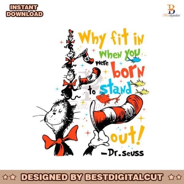 why-fit-when-you-were-born-to-sand-out-dr-seuss-svg