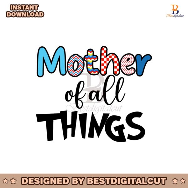 mother-of-all-things-svg-digital-download