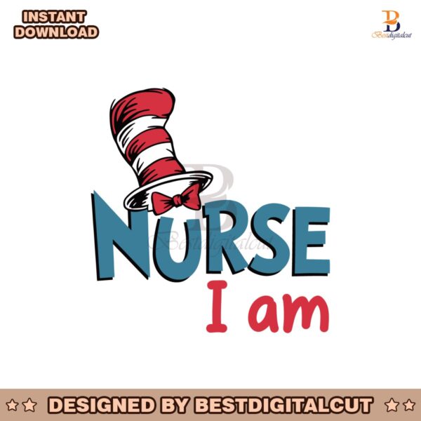 dr-seuss-nurse-i-am-the-cat-in-the-hat-svg