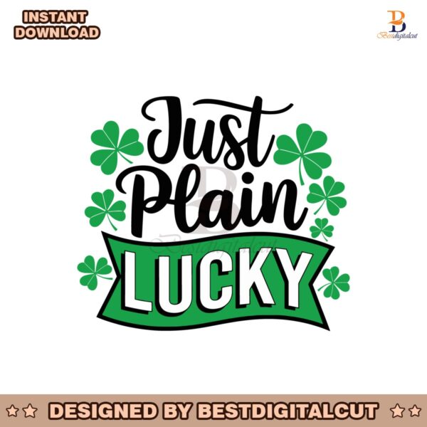 just-plain-lucky-leaf-patricks-day-svg