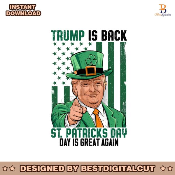 trump-is-back-st-patricks-day-is-great-again-png