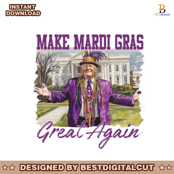 make-mardi-gras-great-again-donald-trump-png
