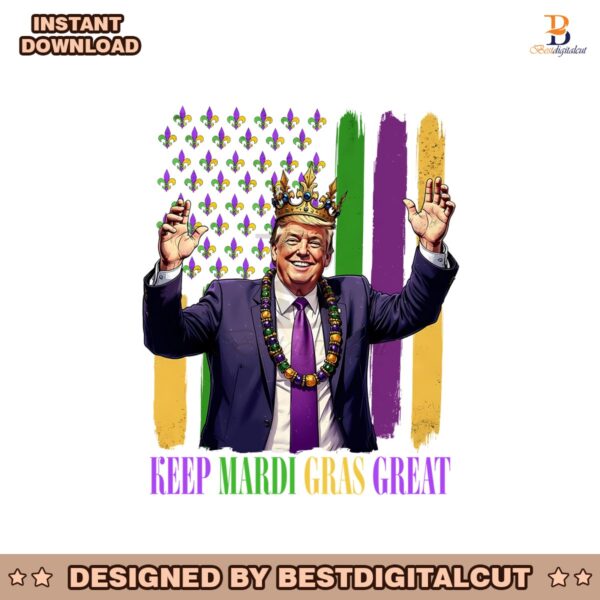 keep-mardi-gras-great-donald-trump-new-year-png