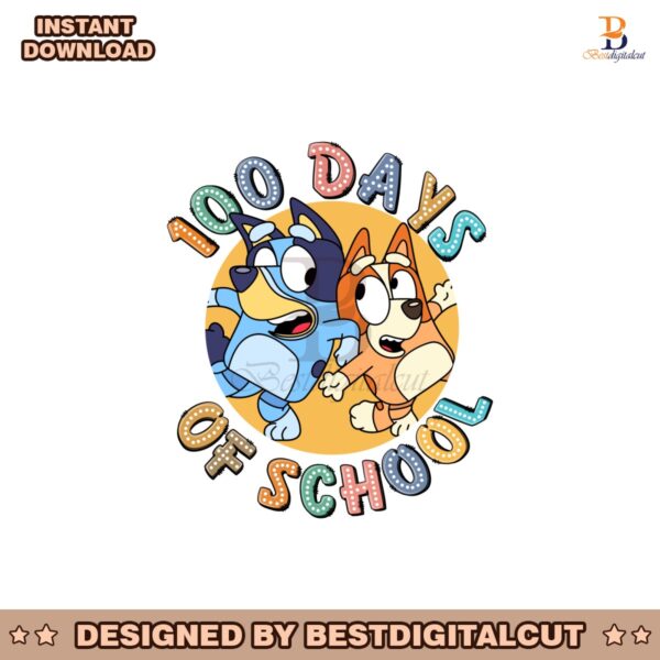 bluey-chilli-heeler-happy-100-days-of-school-svg