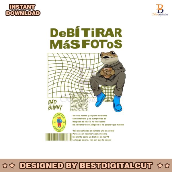 funny-frog-debi-tirar-mas-fotos-album-bad-bunny-png