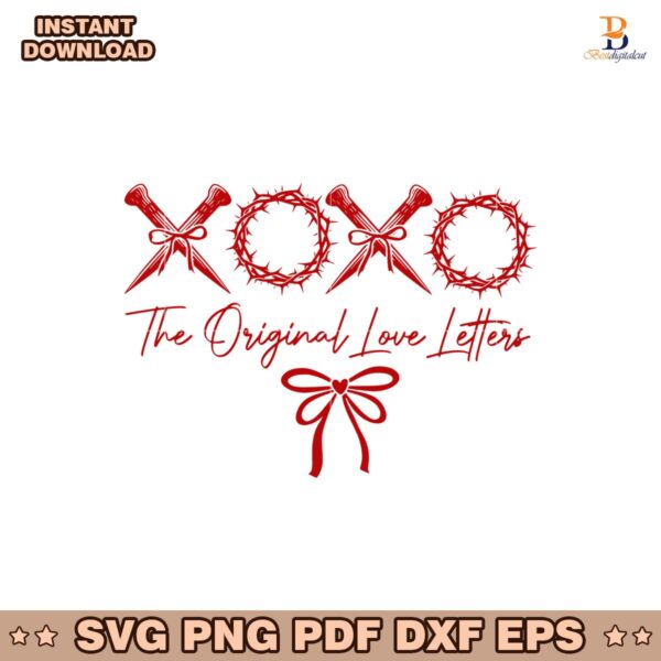 Xoxo The Original Love Letters Christian Valentines Svg