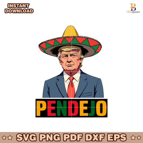 Anti Trump Pendejo America Svg Instant Download