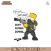 Bart Simpson Hey Ceo Eat Lead Deny Defend Depose PNG