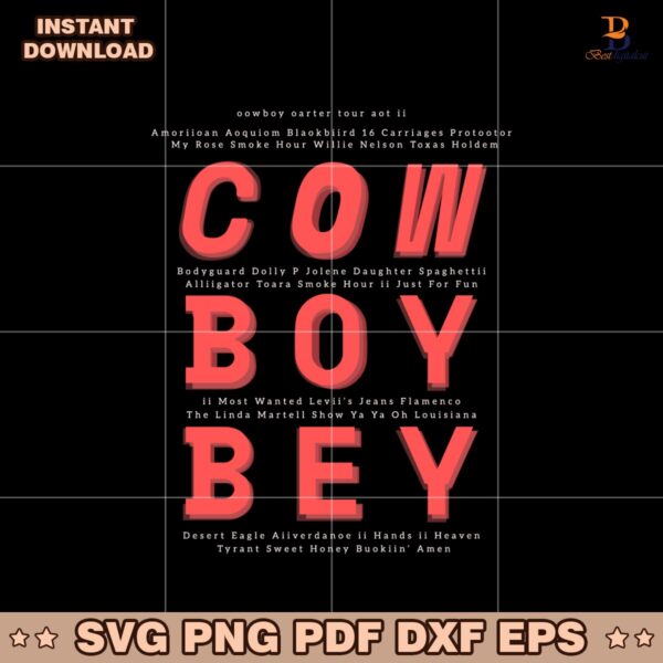 Beyoncer Cowbot Carter Tour Cow Boy Bey Act Ii SVG