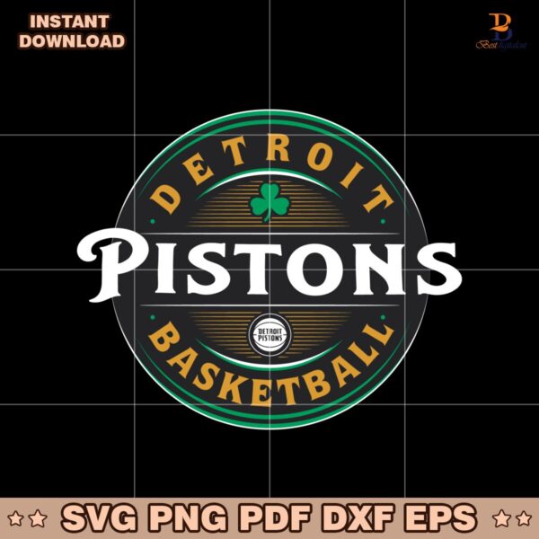 Detroit Pistons Basketball Forever Lucky St Patricks Day SVG