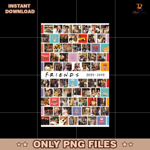 Friends Collage 1994 2024 Poster PNG