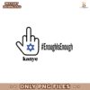 Fuck Kanye Enough Is Enough End Antisemitism Svg