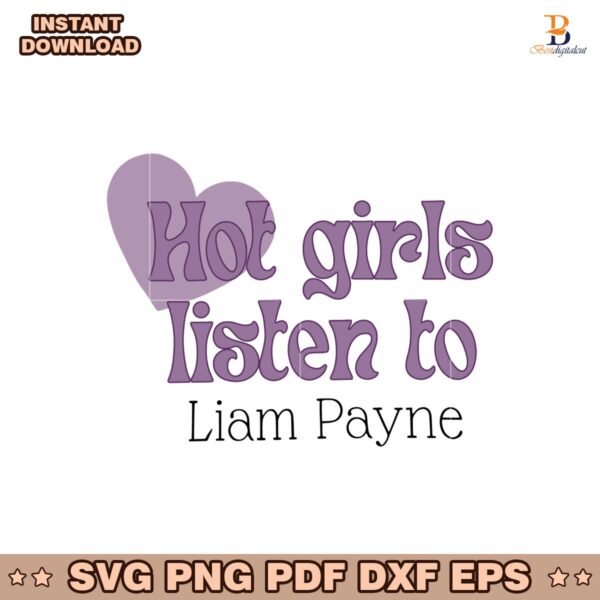 Hot Girls Listen To Liam Payne SVG