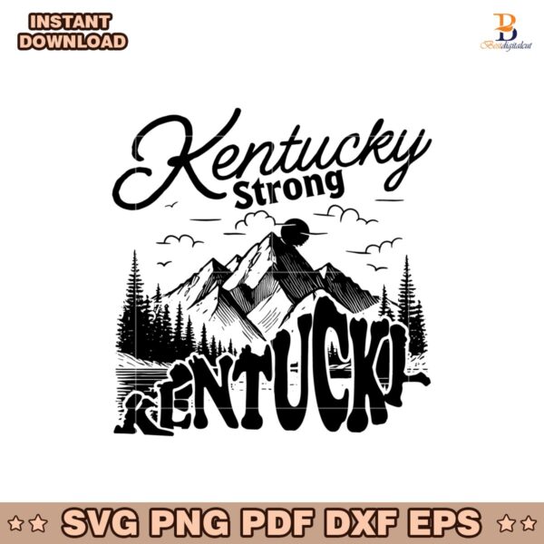 Kentucky Strong Mountains Appalachia Strong Svg