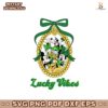 Lucky Vibes Disney Mickey Minnie Mouse Svg