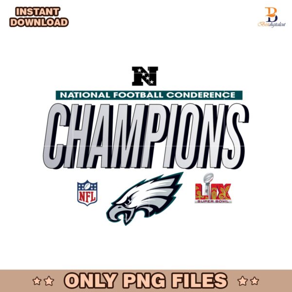 Philadelphia Eagles NFC Champions Super Bowl LIX Png