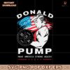 Retro Donald Pump Make America Strong Again SVG