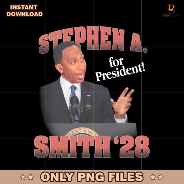 Stephen A Smith 28 For President PNG