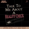 Talk To Me About A Reality Check SVG