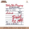 Why We Paying Vesus Paid It All SVG