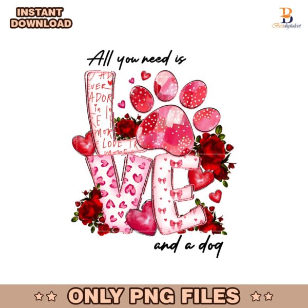All You Need Is Love And A Dog PNG