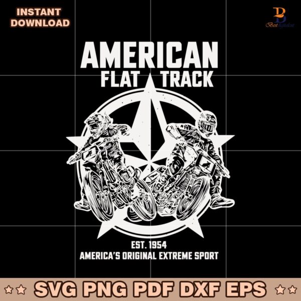 American Flat Track Est 1954 Americas Original Extreme Sport SVG