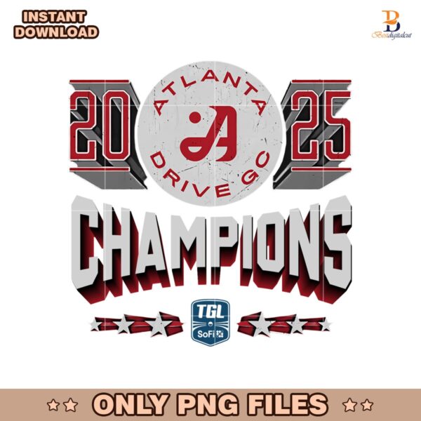 Atlanta Drive 2025 Champions Png