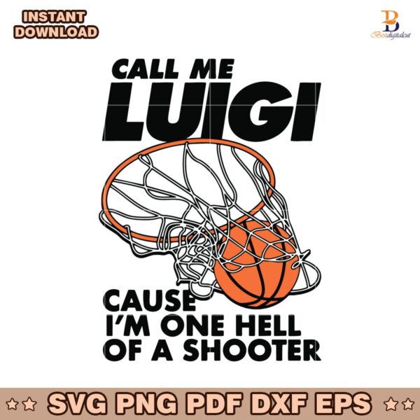 Call Me Luigi Cause Im One Hell Of A Shooter SVG