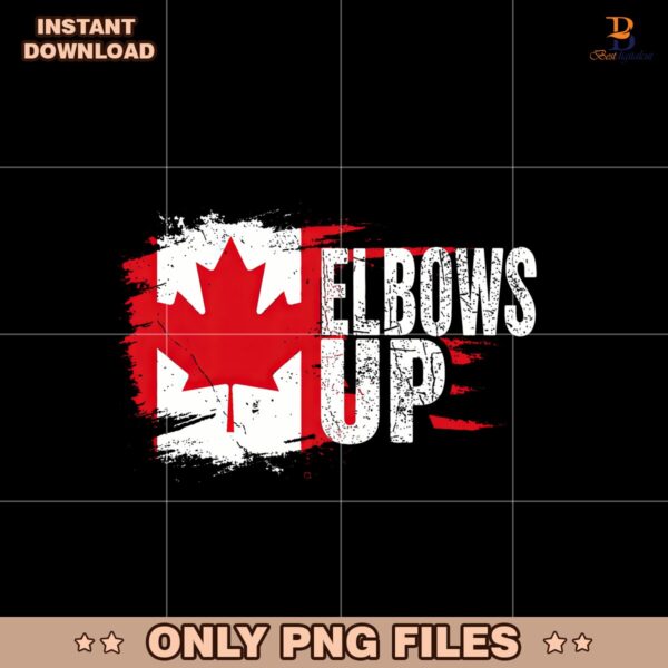Canadian Pride Elbows Up True North Strong And Free PNG