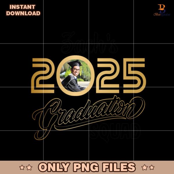 Custom Photo Graduation 2025 Matching Family Png