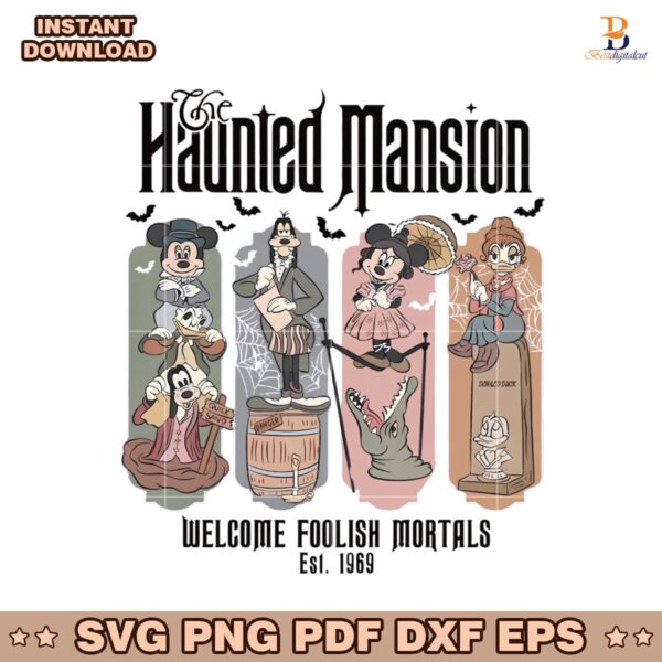 Disney The Haunted Mansion Welcome Foolish Mortals Est 1969 SVG