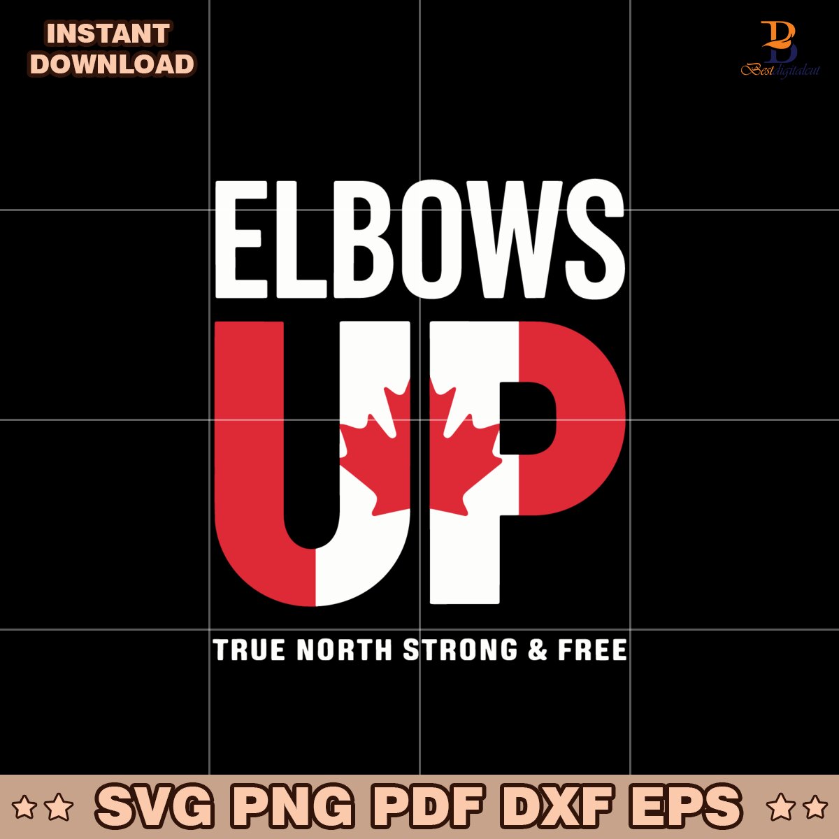 Elbows Up True North Strong And Free Svg