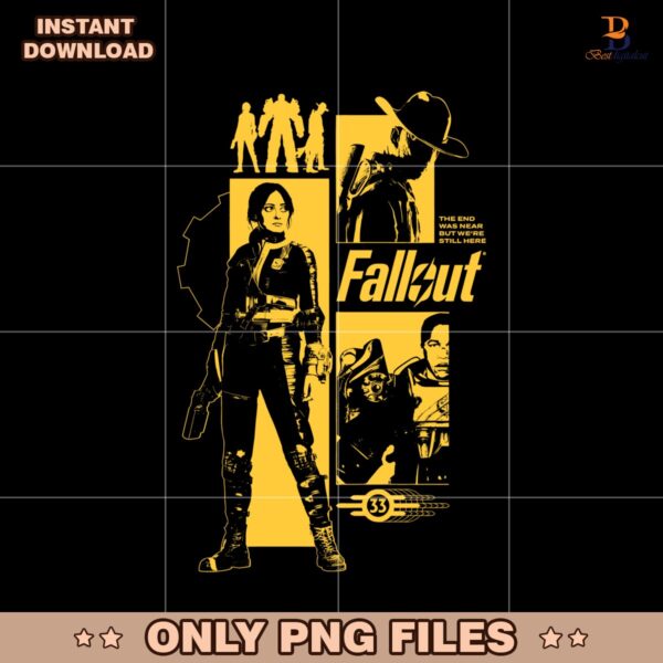 Fallout The End Was Near But We Are Still Here PNG