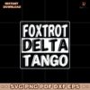 Foxtrot Delta Tango Protest Decal Vinyl Sticker Svg