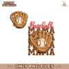 Game Day Baseball Mama Drip PNG