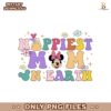 Happiest Mom On Earth Minnie Mouse PNG