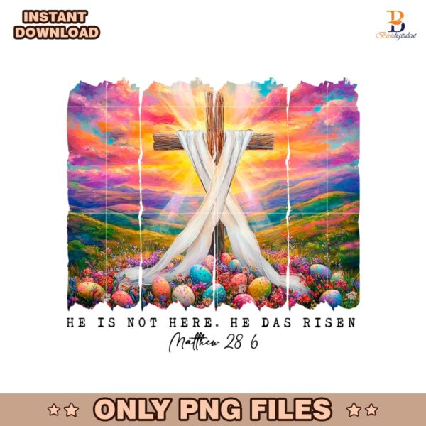 He Is Not Here He Has Risen Wildflower Christian Quote PNG