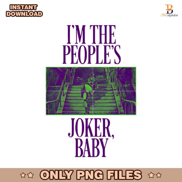 Im The Peoples Joker Baby PNG