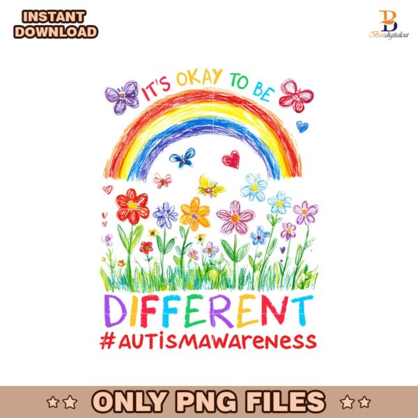 Its Okay To Be Different  Autismawareness PNG